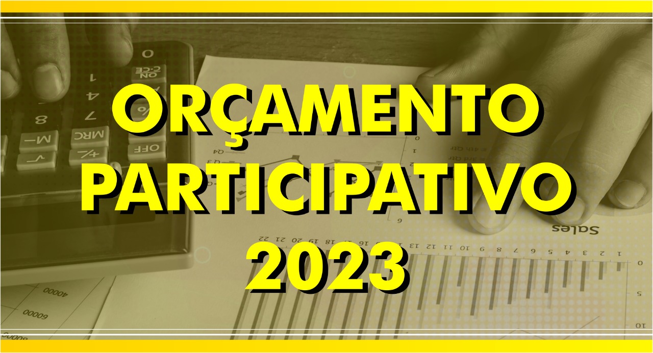 População pode colaborar na elaboração do Orçamento Municipal 2023